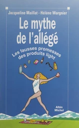 Le mythe de l'allégé