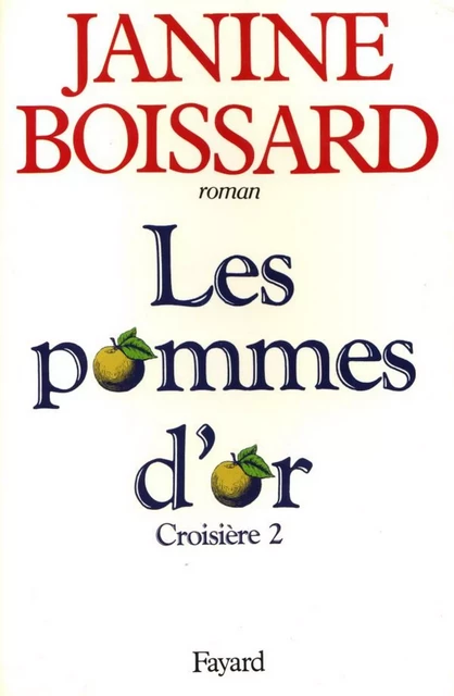 Croisière - Janine Boissard - Fayard