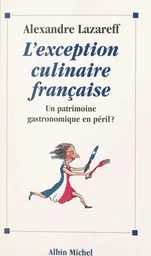 L'exception culinaire française