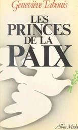 Les princes de la paix