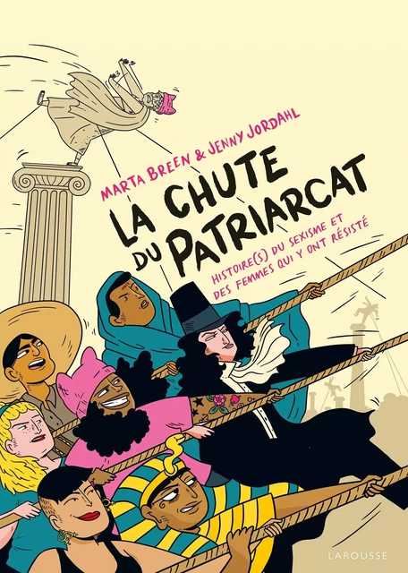 La chute du patriarcat - Marta BREEN, Jenny Jordahl - Larousse