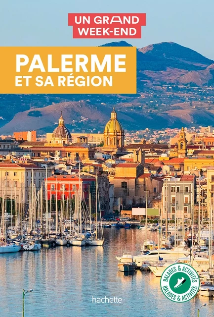 Guide Un Grand Week-End à Palerme -  Collectif - Hachette Tourisme