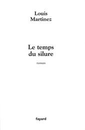 Le Temps du silure