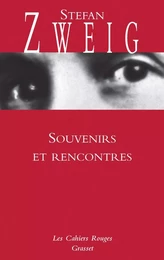 Souvenirs et rencontres