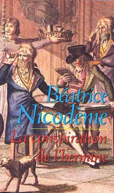 La conspiration de l'hermine - Béatrice Nicodème - Le Masque