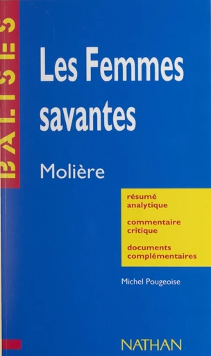 Les femmes savantes - Michel Pougeoise - FeniXX réédition numérique