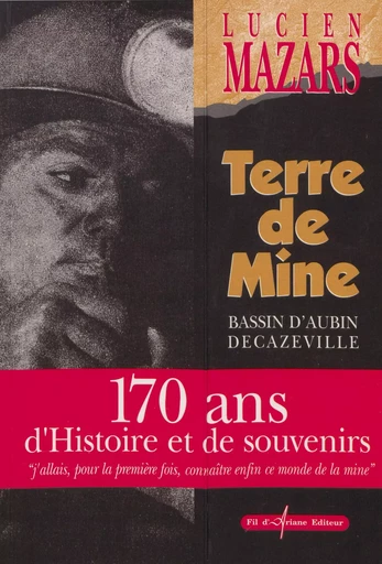 Terre de mine - Lucien Mazars - FeniXX réédition numérique