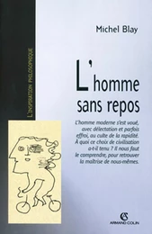 L'homme sans repos