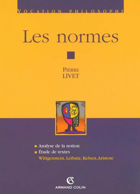 Les normes - Pierre Livet - Armand Colin