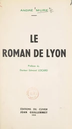 Le roman de Lyon