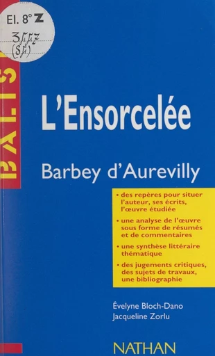 L'ensorcelée - Évelyne Bloch-Dano, Jacqueline Zorlu - FeniXX réédition numérique