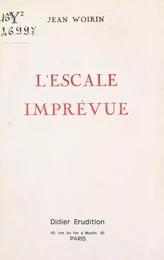 L'escale imprévue