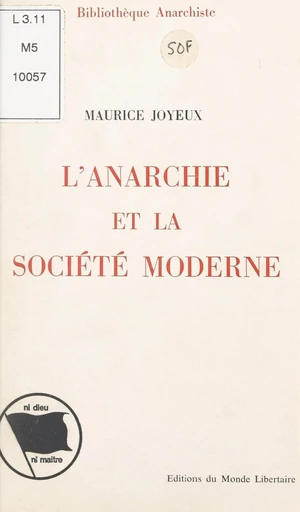 L'anarchie et la société moderne - Maurice Joyeux - FeniXX réédition numérique