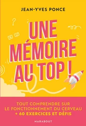 Une mémoire au top !