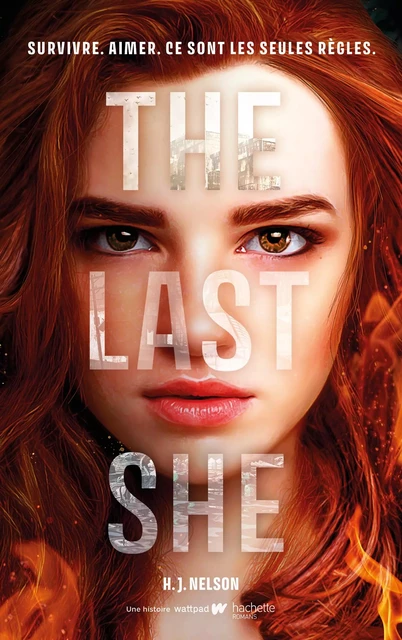 The Last She (édition française) - H.J. Nelson - Hachette Romans