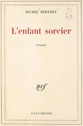 L'enfant sorcier