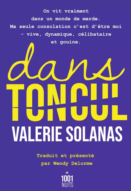 Dans ton cul - Valerie Solanas - Fayard/Mille et une nuits