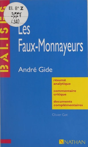 Les faux-monnayeurs - Olivier Got - FeniXX réédition numérique