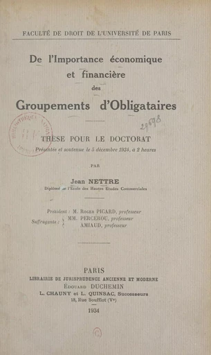 De l'importance économique et financière des groupements d'obligataires - Jean Nettre - FeniXX réédition numérique