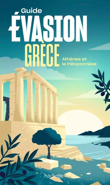 Grèce Péloponnèse Guide Evasion -  Collectif - Hachette Tourisme