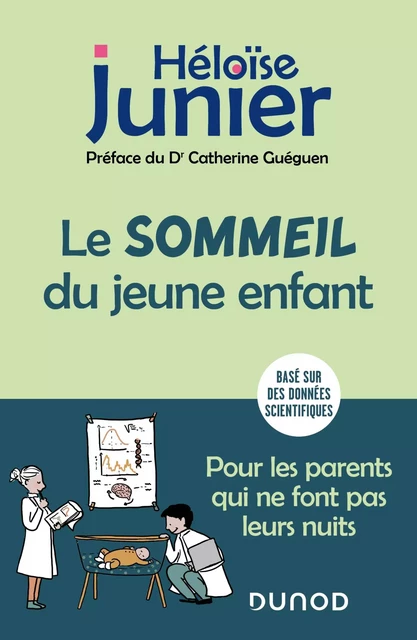 Le sommeil du jeune enfant - Héloïse Junier - Dunod