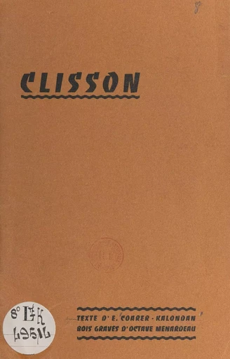 Clisson - Edmond Coarer-Kalondan - FeniXX réédition numérique