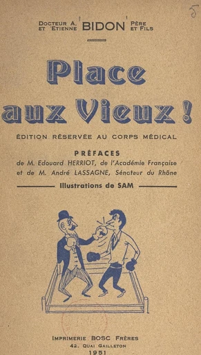 Place aux vieux ! - Antoine Bidon, Étienne Bidon - FeniXX réédition numérique