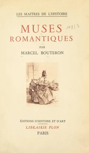 Muses romantiques - Marcel Bouteron - FeniXX réédition numérique