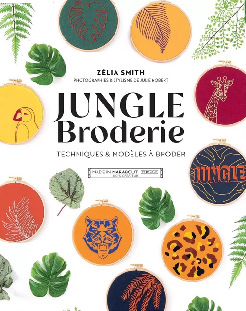 Jungle broderie - Zélia Smith - Marabout