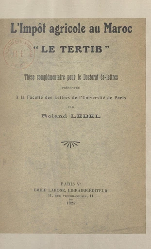 L'impôt agricole au Maroc : le tertib - Roland Lebel - FeniXX réédition numérique