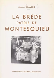 La Brède, patrie de Montesquieu