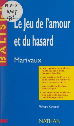 Le jeu de l'amour et du hasard - Philippe Koeppel - FeniXX réédition numérique