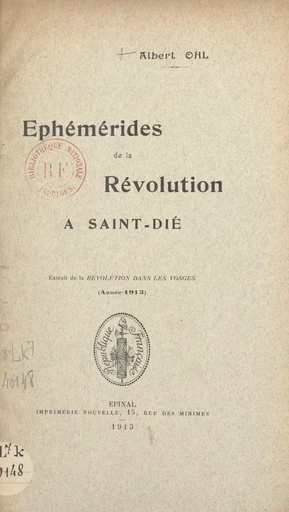 Éphémérides de la Révolution à Saint-Dié - Albert Ohl - FeniXX réédition numérique