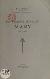 Un village lorrain, Many (991-1936)