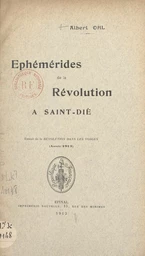 Éphémérides de la Révolution à Saint-Dié