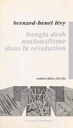 Bangla desh nationalisme dans la révolution