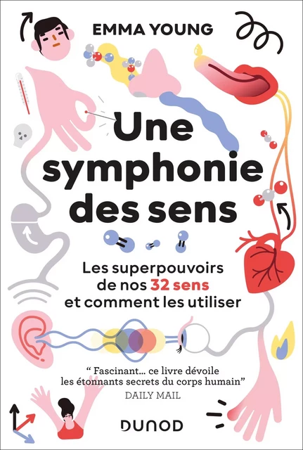 Une symphonie des sens - Emma Young - Dunod