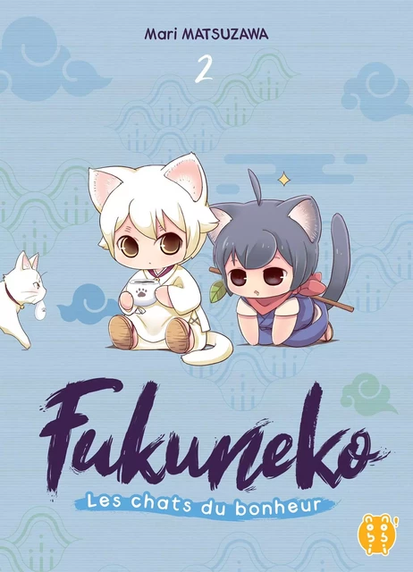 Fukuneko, les chats du bonheur T02 - Mari Matsuzawa - Nobi Nobi