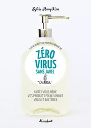 Zéro virus sans javel