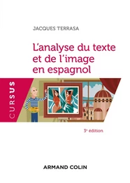 L'analyse du texte et de l'image en espagnol - 3e éd.