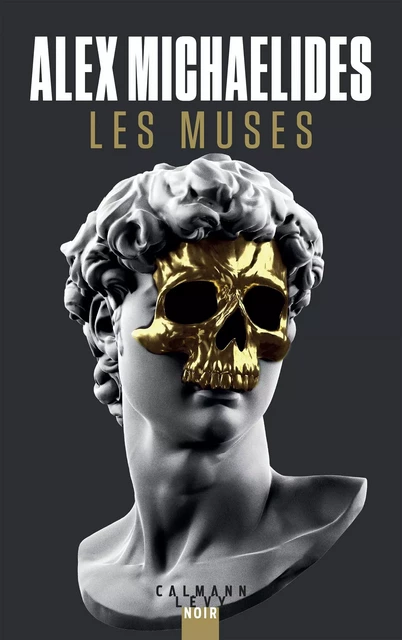 Les muses - Alex Michaelides - Calmann-Lévy