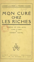 Mon curé chez les riches