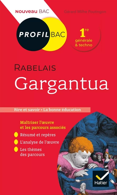 Profil - Rabelais, Gargantua (oeuvre au programme Bac 2025) - Gérard Milhe Poutignon - Hatier