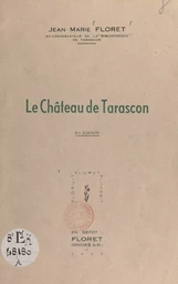 Le château de Tarascon