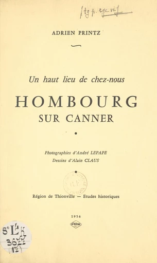 Hombourg sur Canner - Adrien Printz - FeniXX rédition numérique