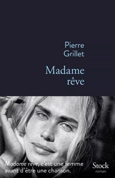 Madame rêve