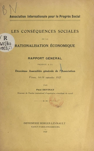 Les conséquences sociales de la rationalisation économique -  Association internationale pour le progrès social, Paul Devinat - FeniXX réédition numérique