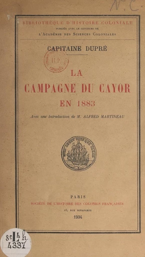 La campagne du Cayor en 1883 -  Dupré - FeniXX réédition numérique