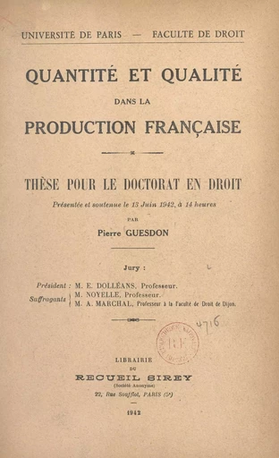 Quantité et qualité dans la production française - Pierre Guesdon - FeniXX réédition numérique