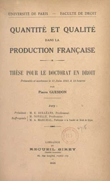 Quantité et qualité dans la production française